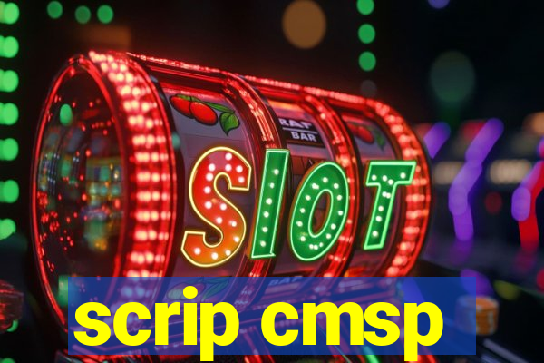 scrip cmsp